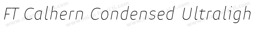FT Calhern Condensed Ultralight字体转换